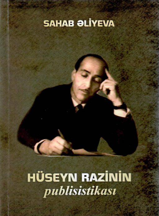 Hüseyn Razinin publisistikasından bəhs edən monoqrafiya