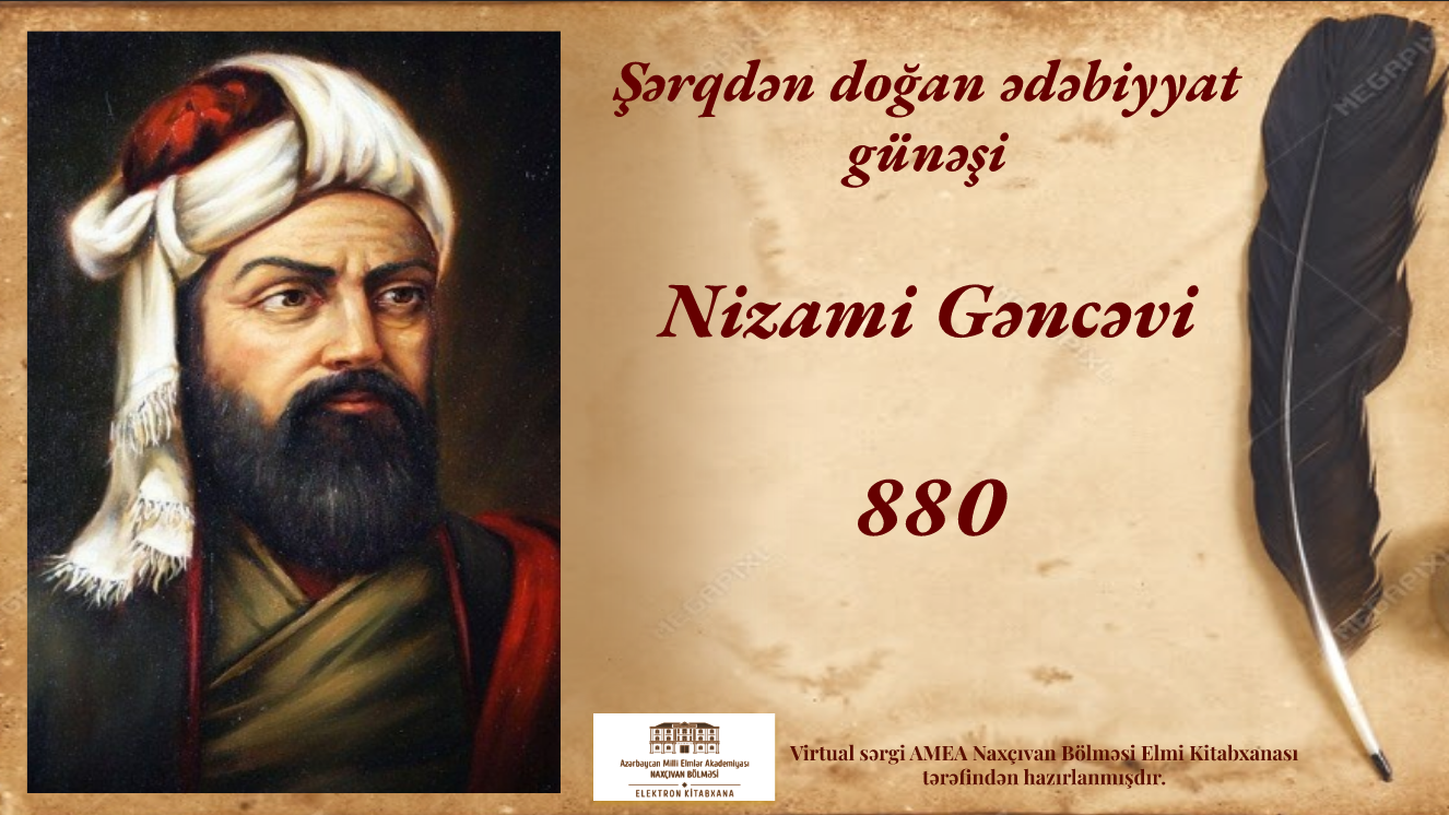 Şərqdən doğan ədəbiyyat günəşi Nizami Gəncəvi – 880