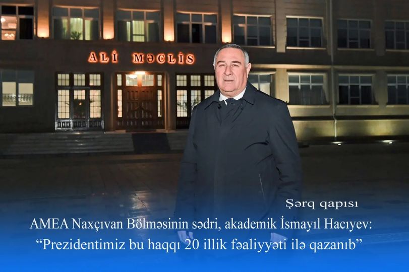 İsmayıl Hacıyev: <q>Prezidentimiz bu haqqı 20 illik fəaliyyəti ilə qazanıb</q>